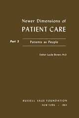 cover of Newer Dimensions of Patient Care: Patients as People