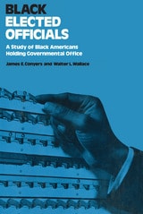 cover of Black Elected Officials: Study of Black Americans Holding Government Office