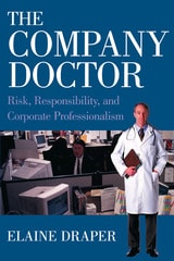 cover of The Company Doctor: Risk, Responsibility, and Corporate Professionalism