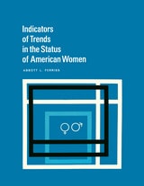 cover of Indicators of Trends in the Status of American Women