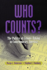cover of Who Counts?: The Politics of Census-Taking in Contemporary America