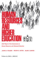 cover of Human Resources and Higher Education: Staff Report on the Commission on Human Resources and Advanced Education