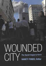 cover of Wounded City: The Social Impact of 9/11 on New York City