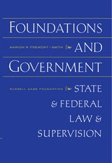 cover of Foundations and Government: State and Federal Law Supervision