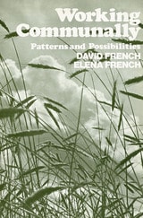 cover of Working Communally: Patterns and Possibilities