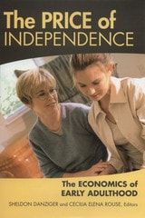 cover of The Price of Independence: The Economics of Early Adulthood