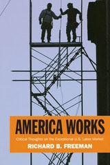 cover of America Works: Thoughts on an Exceptional U.S. Labor Market