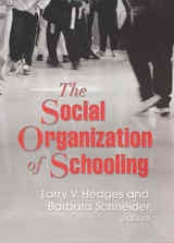 cover of The Social Organization of Schooling