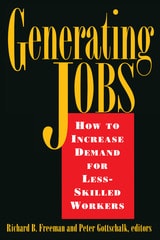 cover of Generating Jobs: How to Increase Demand for Less-Skilled Workers