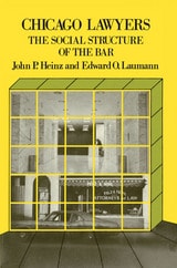 cover of Chicago Lawyers: The Social Structure of the Bar