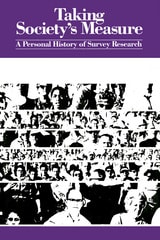 cover of Taking Society's Measure: A Personal History of Survey Research