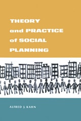 cover of Theory and Practice of Social Planning