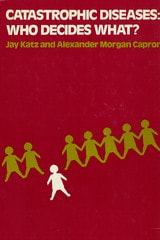 cover of Catastrophic Diseases: Who Decides What?