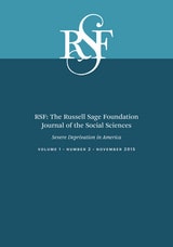 cover of RSF: The Russell Sage Foundation Journal of the Social Sciences: Severe Deprivation in America