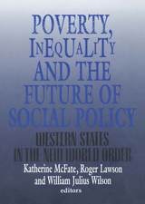cover of Poverty, Inequality, and the Future of Social Policy: Western States in the New World Order