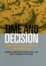 cover of Time and Decision: Economic and Psychological Perspectives of Intertemporal Choice