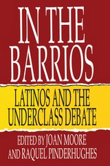 cover of In the Barrios: Latinos and the Underclass Debate