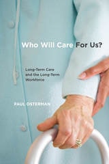cover of Who Will Care For Us?: Long-Term Care and the Long-Term Workforce