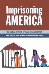 cover of Imprisoning America: The Social Effects of Mass Incarceration