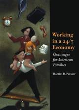 cover of Working in a 24/7 Economy: Challenges for American Families