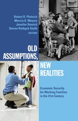 cover of Old Assumptions, New Realities: Ensuring Economic Security for Working Families in the 21st Century