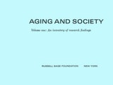 cover of Aging and Society: An Inventory of Research Findings