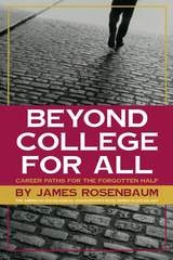 cover of Beyond College For All: Career Paths for the Forgotten Half