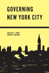 cover of Governing New York City: Politics in the Metropolis