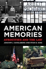 cover of American Memories: Atrocities and the Law