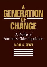 cover of A Generation of Change: A Profile of America's Older Population