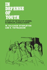 cover of In Defense of Youth: A Study of the Role of Counsel in American Juvenile Courts