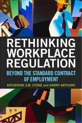 cover of Rethinking Workplace Regulation: Beyond the Standard Contract of Employment