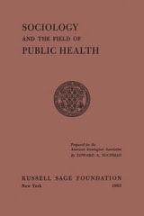 cover of Sociology and the Field of Public Health