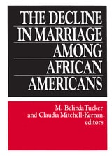 cover of The Decline in Marriage Among African Americans: Causes, Consequences, and Policy Implications