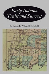 cover of Early Indiana Trails and Surveys