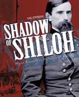 cover of Shadow of Shiloh: Major General Lew Wallace in the Civil War