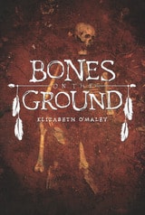 cover of Bones on the Ground