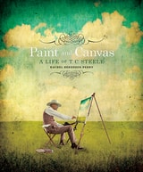 cover of Paint and Canvas: A Life of T. C. Steele