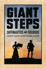 cover of Giant Steps: Suffragettes and Soldiers