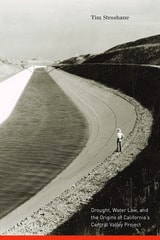 cover of Drought, Water Law, and the Origins of California's Central Valley Project