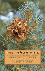 cover of The Pinon Pine: A Natural And Cultural History