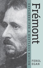cover of Fremont: Explorer For A Restless Nation