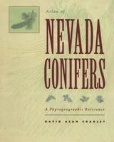 cover of Atlas of Nevada Conifers: A Phytogeographic Reference