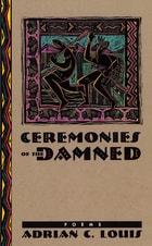 cover of Ceremonies Of The Damned: Poems