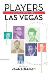 cover of The Players: The Men Who Made Las Vegas