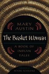 cover of The Basket Woman: A Book Of Indian Tales
