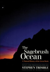 cover of The Sagebrush Ocean, Tenth Anniversary Edition: A Natural History Of The Great Basin