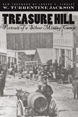 cover of Treasure Hill: Portrait Of A Silver Mining Camp