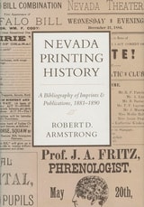 cover of Nevada Printing History: A Bibliography Of Imprints And Publications, 1881-1890