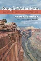 cover of Rough-Water Man: Elwyn Blake'S Colorado River Expeditions